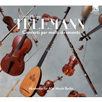 ベルリン古楽アカデミー/テレマン:多数の楽器のための協奏曲集