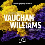 サー・アントニオ・パッパーノ/ロンドン交響楽団/ヴォーン・ウィリアムズ:交響曲第4＆6番