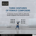 女性作曲家の3世紀（輸入盤国内仕様）