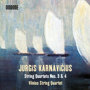 ユルギス・カルナヴィチウス:弦楽四重奏曲第3番＆第4番
