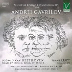 アンドレイ・ガヴリーロフ/生きていることを意識する音楽 第2集 ～ モーツァルト、ベートーヴェン、リス...