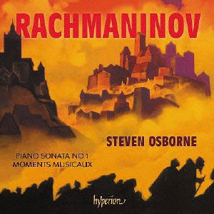 スティーヴン・オズボーン/ラフマニノフ:ピアノ・ソナタ第1番＆楽興の時