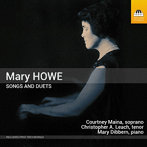 メアリー・ハウ:歌曲と二重唱曲