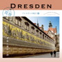 耳旅 ドイツ・ドレスデンの魅力1 音楽と歴史の旅