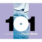 どこかで聴いたクラシック～フィギュアスケート・ベスト101