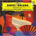 ブーレーズ/ラヴェル:ボレロ、スペイン狂詩曲、他