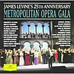 レヴァイン/メトロポリタン・オペラ・ガラ1996～ジェイムズ・レヴァインMETデビュー25周年記念ガラ・コ...
