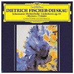 ディートリヒ・フィッシャー=ディースカウ/シューマン:歌曲集《詩人の恋》《リーダークライス》《ミルテ...
