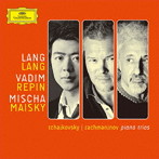 ラン・ラン/チャイコフスキー＆ラフマニノフ:ピアノ三重奏曲