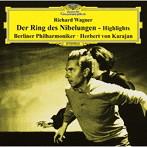 カラヤン/ワーグナー:「ニーベルングの指環」ハイライツ