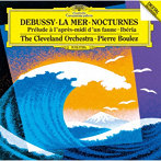 ピエール・ブーレーズ/ドビュッシー:牧神の午後への前奏曲、夜想曲、交響詩《海》 他