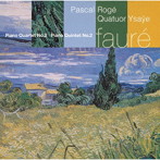 パスカル・ロジェ/フォーレ:ピアノ五重奏曲第2番、ピアノ四重奏曲第2番