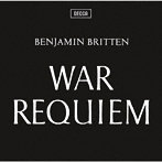 ベンジャミン・ブリテン/ブリテン:戦争レクイエム（限定盤）