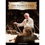 ジョン・ウィリアムズ/ステファン・ドゥネーヴ/John Williams in Tokyo（Deluxe Edition）（初回生産限...