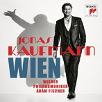 カウフマン/ウィーン、わが夢の街～オペレッタ＆ヒット・ソングの魅力（完全生産限定盤）