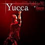 Yucca/Queen Of The Night Live 2011＋Moment～会いたい～（DVD付）