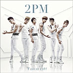 2PM/Take off