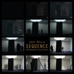 ジェフ・ミルズ/SEQUENCE-A Retrospective of Axis Records