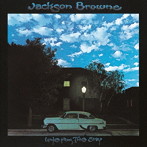 ジャクソン・ブラウン/レイト・フォー・ザ・スカイ（完全生産限定盤）
