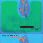 M.Sage/Paradise Crick