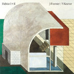 J Foerster/N Kramer/Habitat I ＋ II