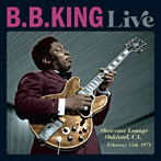 B.B.キング/ライブ:ショウケース・ラウンジ、オークランド、CA、1971年2月15日