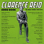 CLARENCE REID/SONG BOOK ～ HIS GREAT WORKS 1969-1978 （COMPILED BY MASKMAN ＆ THE SHARK）