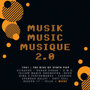 ミュージック・ミュージック・ミュージック 2.0:ザ・ライズ・オブ・シンセ・ポップ
