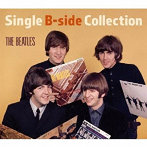 ビートルズ/Single B-side Collection（初回限定盤）