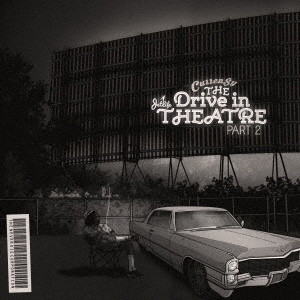 CURREN＄Y/THE DRIVE IN THEATRE PART 2