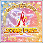 LOVE PARA Presents！STAR FIRE・ベスト！（DVD付）