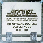 アルカトラス/オフィシャル・ブートレッグ・ボックス・セット Vol.2 （1983-1984 5CD クラムシェル・ボ...