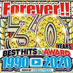 DJ B-SUPREME/30 YEARS BEST HITS AWARD 1990-2020