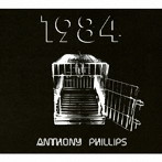 アンソニー・フィリップス/1984 （2CD＆1DVD REMASTERED ＆ EXPANDED DELUXE EDITION）（DVD付）