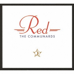 COMMUNARDS/RED（35th Anniversary Edition）