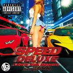 DJ NANA/SPEED DELUXE-Liberty Walk Megamix- mixed by DJ NANA（DVD付）