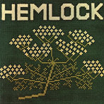 ヘムロック/ヘムロック（紙ジャケット仕様）