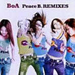 BoA/Peace B.REMIXES（CCCD）