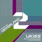 U-KISS/NEVERLAND（DVD付）
