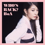BoA/WHO’S BACK？