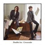Double Ace/Crescendo【通常盤（CD Only）】