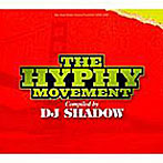 DJシャドウ presents HYPHY