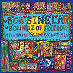 ボブ・サンクラー/SOUNDZ OF FREEDOM-MY ULTIMATE SUMMER OF LOVE MIX-（DVD付）