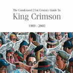 キング・クリムゾン/濃縮キング・クリムゾン～ベスト・オブ・キング・クリムゾン1969-2003（通常盤）