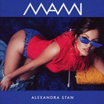アレクサンドラ・スタン/マミ（初回限定盤）（DVD付）