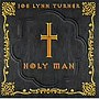 ジョー・リン・ターナー/HOLY MAN