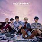 TOMORROW X TOGETHER/STILL DREAMING（通常盤 ［初回プレス限定］）