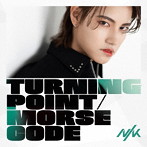 NIK/Turning Point / Morse Code（初回限定盤 日向 Edition）
