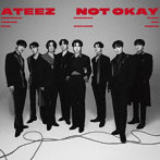 ATEEZ/NOT OKAY（初回盤B）