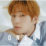 ONEW/Life goes on（通常盤）